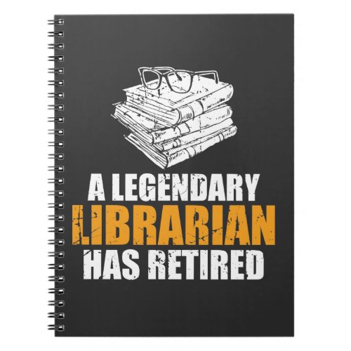 A Legendary Librarian Has Retired Retirement 2019 Notebook