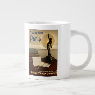 "A Letter from Paris" Giant Coffee Mug