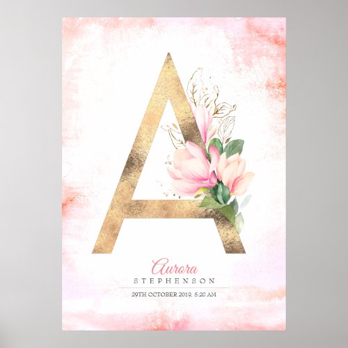 A Letter Monogram Gold Leaves Pink Magnolia Floral Poster