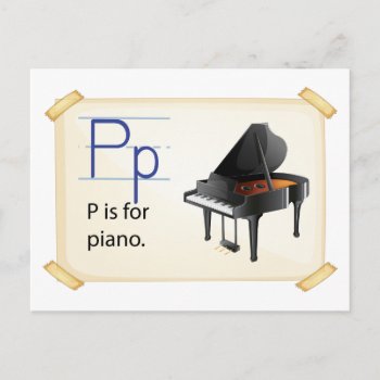 A Letter P For Piano Postcard by GraphicsRF at Zazzle