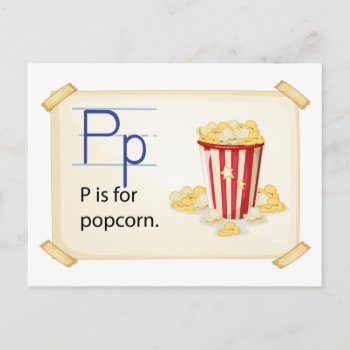A Letter P For Popcorn Postcard by GraphicsRF at Zazzle