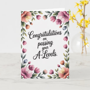 A Level Exam Floral Congratulation Graduation  Card
