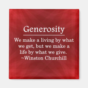 A Life of Generosity Magnet