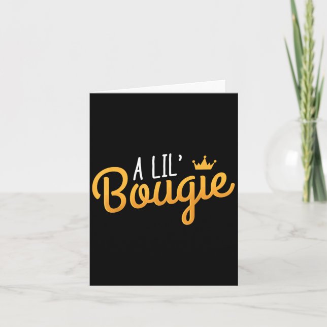 A Lil Bougie Humor Quote  Card (Front)