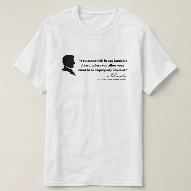 A Lincoln Quote (01) T-Shirt (Design Front)