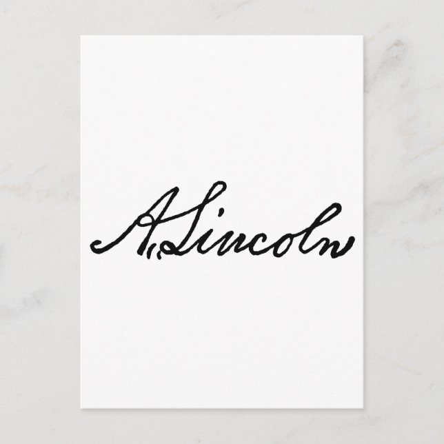 A Lincoln signature Postcard (Front)