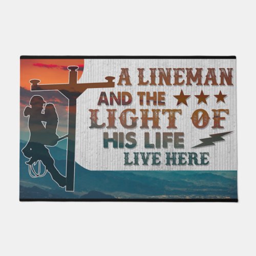 A Lineman And The Light Of His Life Doormat