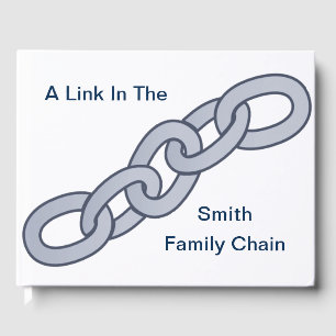 A Link In The Custom Family Chain Reunion Guest Book