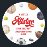 A Little Allstar Is On The Way! Sports Baby Shower Classic Round Sticker<br><div class="desc">These are A Little Allstar Is On The Way! Sports Baby Shower Party Favor Stickers!</div>