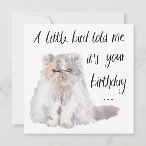 A little bird told me its your birthday card