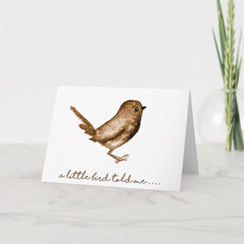 A Little Bird Told Me Watercolor Printed Card