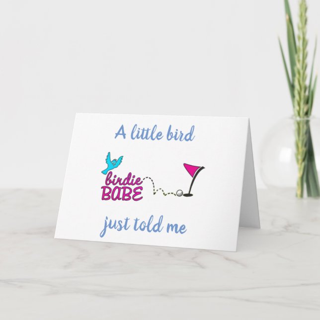 A LITTLE BIRD TOLD ME YOU ARE HAVING A "BIRTHDAY" CARD (Front)