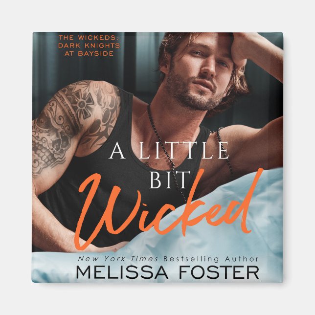 A Little Bit Wicked Magnet (Front)