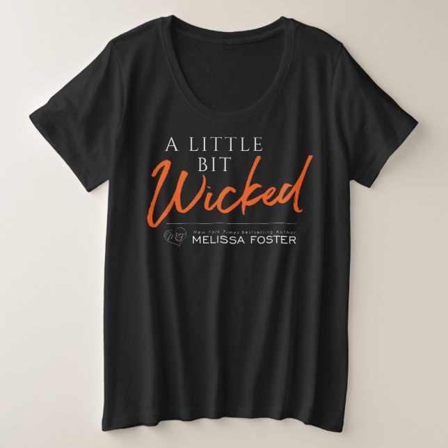 A Little Bit Wicked round neck T-shirt up to 4x (Design Front)