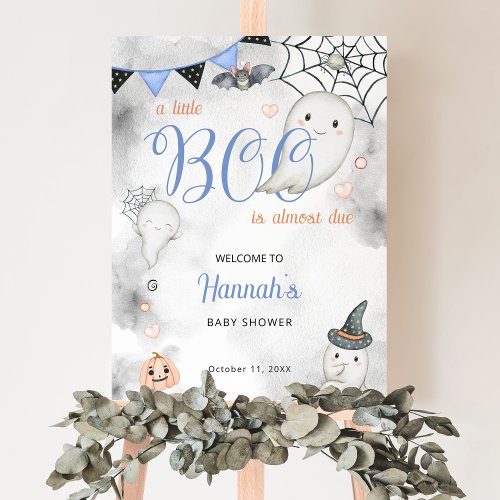 A Little Boo Almost Due Boy Baby Shower Welcome Foam Board