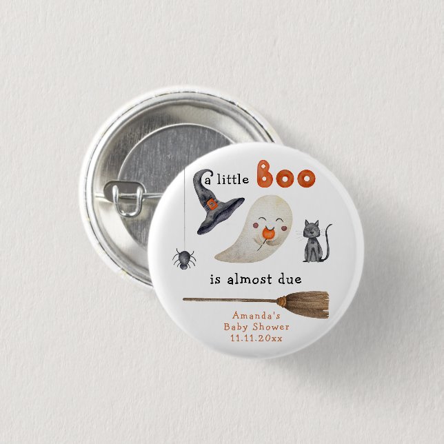 A little Boo is almost due Baby shower Button (Front & Back)