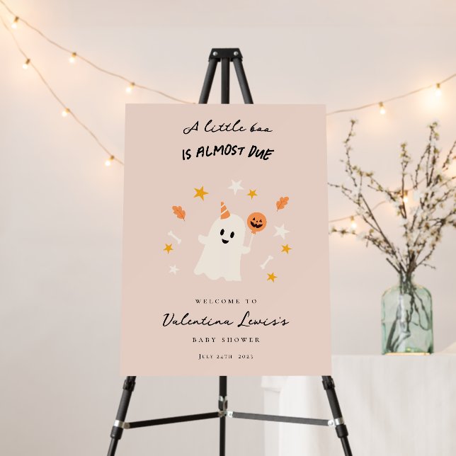 A Little Boo Is Almost Due Baby Shower Welcome Sig Foam Board (In Situ (Stand))