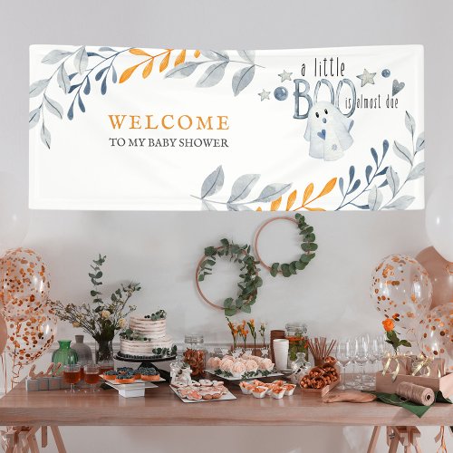 A Little Boo is Almost Due Welcome Banner