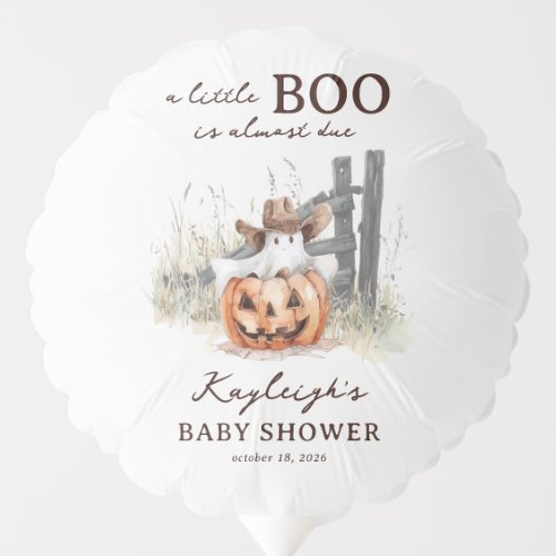 A Little Boo Is Due Western Halloween Baby Shower  Balloon