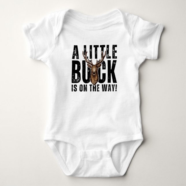 A Little Buck is on The Way Hunting  Baby Bodysuit (Front)