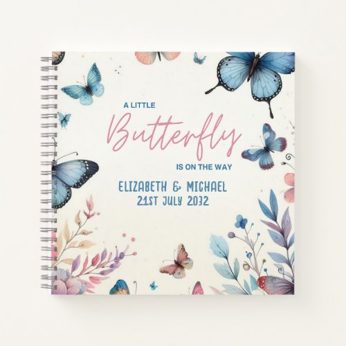 A Little BUTTERFLY is on the WAY Baby Girl Shower Notebook