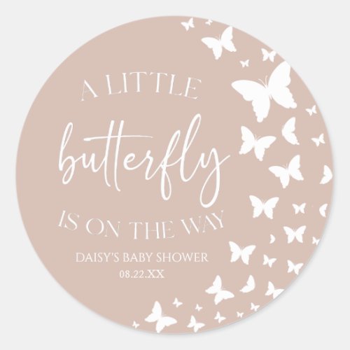 A Little Butterfly Is On The Way Baby Shower Classic Round Sticker