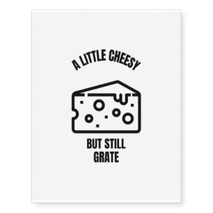 A little cheesy funny cheese pun jokes temporary tattoos