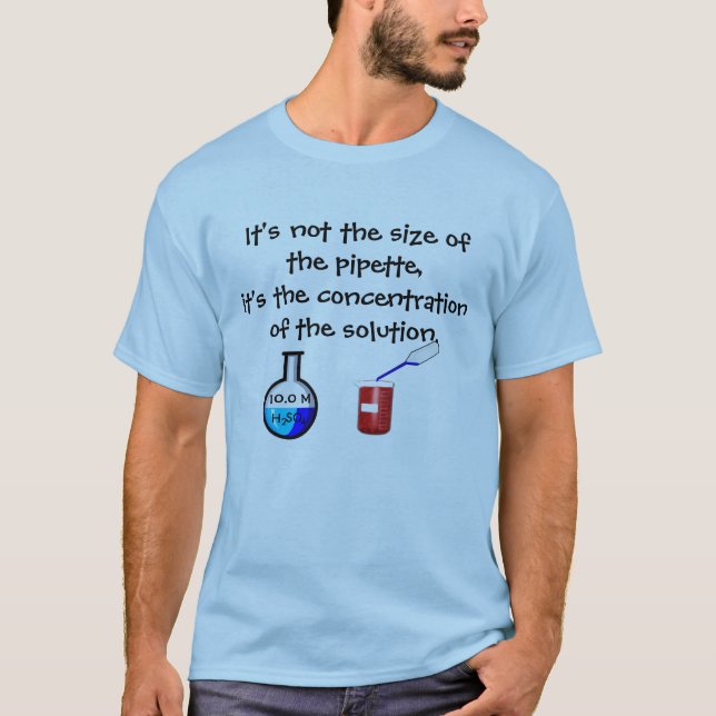 A Little Chemistry Pun T-Shirt (Front)