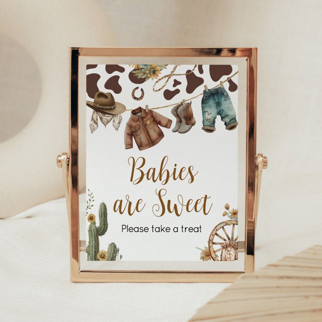 A Little Cowboy Baby Shower Babies are Sweet Poster (A Little Cowboy Baby Shower Babies are Sweet Sign)