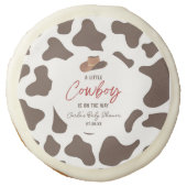 A Little Cowboy Cow Boy Rodeo Western Baby Shower Sugar Cookie (Front)