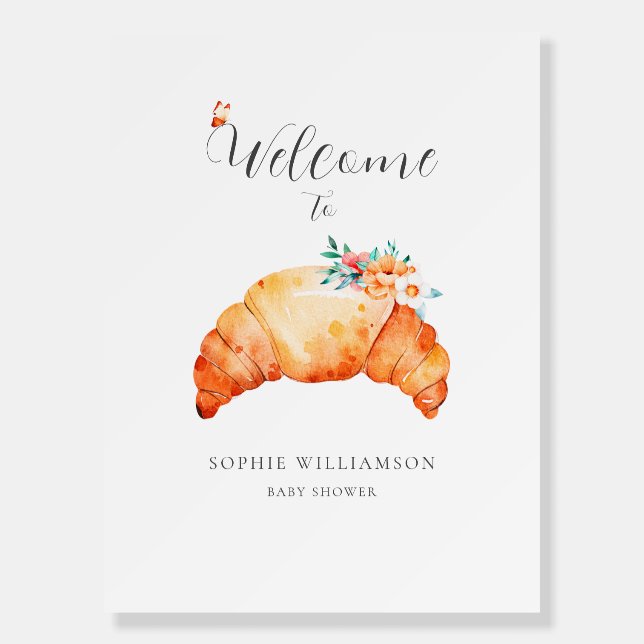 A Little Croissant Is On The Way Baby Shower  Foam Board (Front)