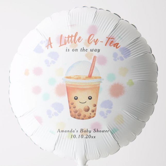 A Little Cu-Tea Bubble Tea Baby Shower Balloon (Front)