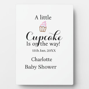 A little cupcake is on its way baby shower name da plaque