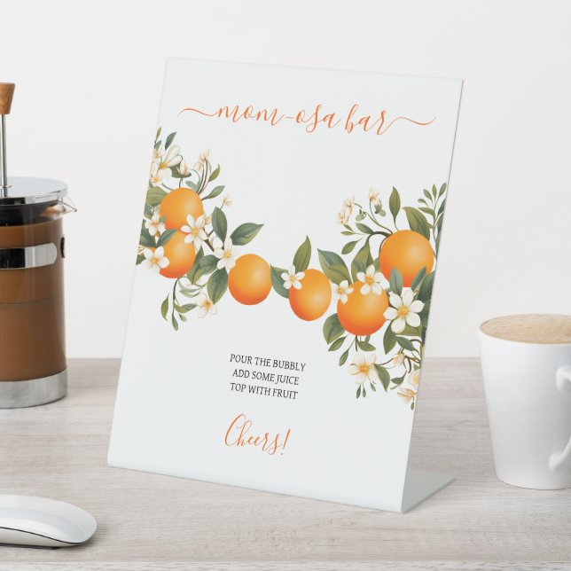 A Little Cutie Oranges Mom-osa Baby Shower Pedestal Sign (In SItu)