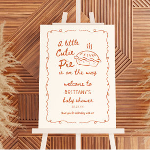 A Little Cutie Pie Baby Shower Welcome Foam Board