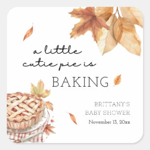 A Little Cutie Pie Is Baking Autumn Baby Shower Square Sticker