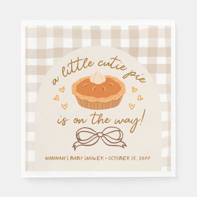 A little Cutie Pie is on his way  Napkins (Front)