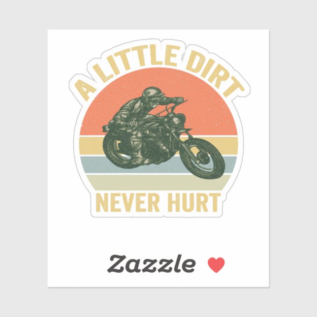 A Little Dirt Never Hurt Funny Motocross Dirt Bike Sticker (Sheet)