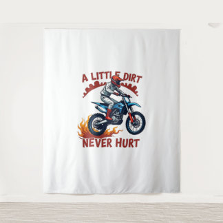 A Little Dirt Never Hurt Tapestry