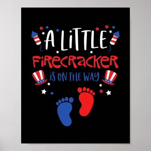 A Little Firecracker Is on the Way 4th of July Poster