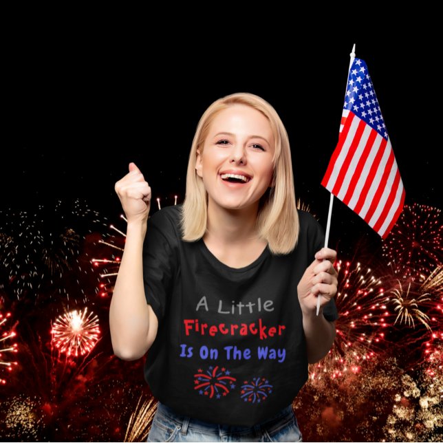 A Little Firecracker Is On The Way Pregnancy T-Shirt (Creator Uploaded)