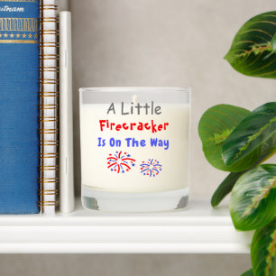 A Little Firecracker Is On The Way Scented Candle