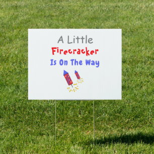 A Little Firecracker Is On The Way Sign