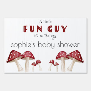 A Little Fun Guy Woodland Mushroom Baby Shower  Sign