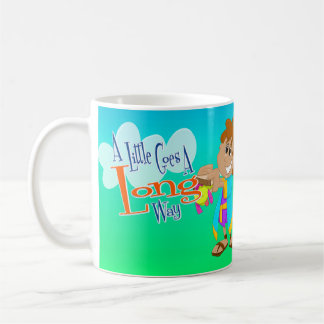 A little goes a long way coffee mug