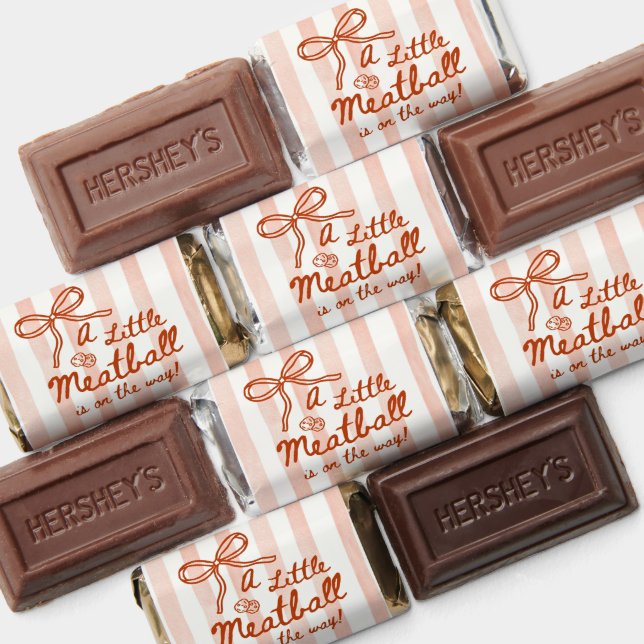 A little Meatball is on the way Hershey's Miniatures (Assorted)