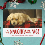 A Little Naughty | Red | Photo Holiday Card<br><div class="desc">Send holiday cheer with this simple,  modern-styled photo card,  reading,  "A Little Naughty,  but Mostly Nice."  Use your favorite pet photo or any other photo!</div>