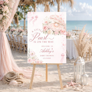 A Little Pearl Girl Baby Shower Welcome  Foam Board
