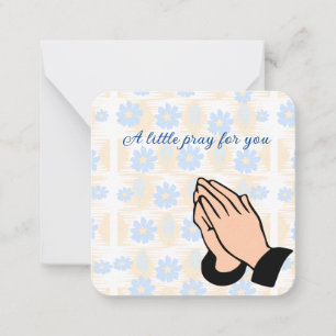 A little Prayer for you Note Card
