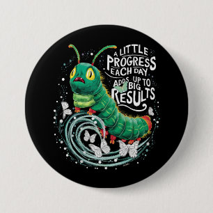A Little Progress Each Day Hungry Caterpillar Button
